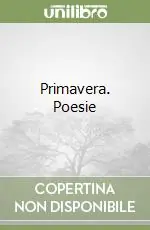 Primavera. Poesie Offerta