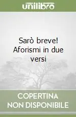 Spedizione Espresso Sarò breve! Aforismi in due versi