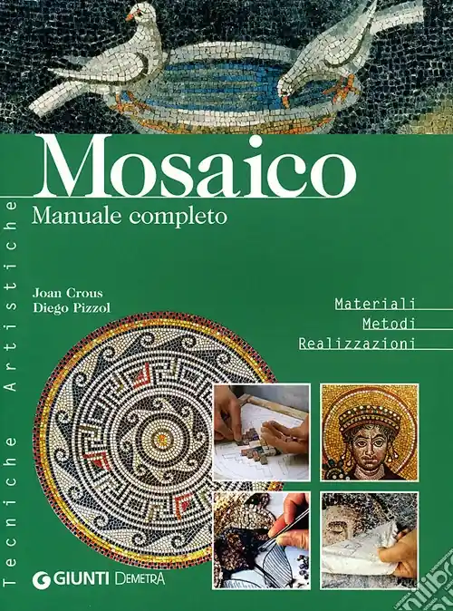 A Buon Prezzo Mosaico. Manuale completo