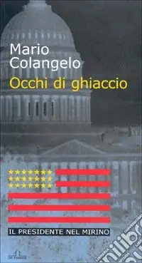 Promo Stagionale Occhi di ghiaccio. Il presidente nel mirino