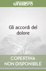 Spedito Oggi Gli accordi del dolore