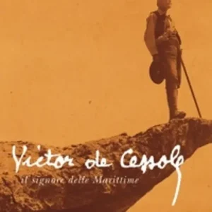 Victor de Cessole. Il signore delle marittime Acquista Ora