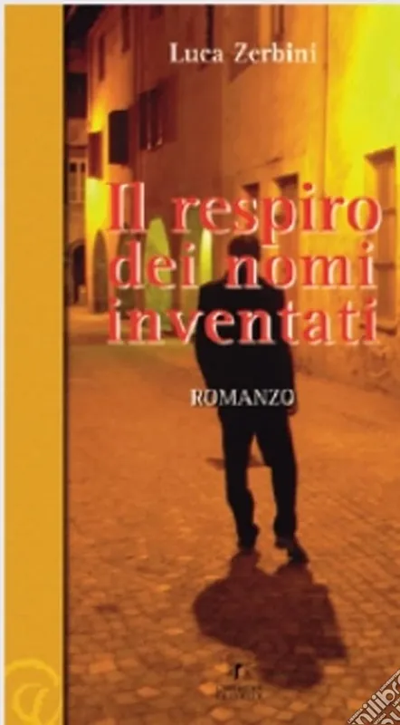 Il respiro dei nomi inventati Non Perdere