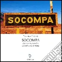 Occasione Imperdibile Socompa. Pare, mire, escuche, cuidado con los trenes