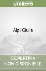 Alpi Giulie Ordina Subito