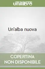 Un‘alba nuova Promozione