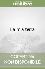 La mia terra Vendita Finale
