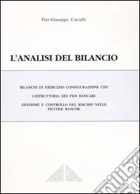 Economico L‘analisi del bilancio. Con CD-ROM