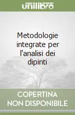 Metodologie integrate per l‘analisi dei dipinti Compra Adesso