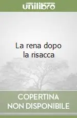 La rena dopo la risacca Nuovo Arrivo