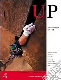 Promozione Esclusiva Up. European climbing report 2003. Annuario di alpinismo europeo