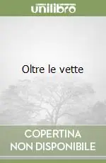 Oltre le vette Consegna Rapida