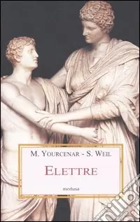 Super Prezzo Elettre. Letture di un mito greco