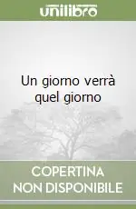 Un giorno verrà quel giorno Promozione Esclusiva