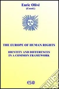 Affare Europe of human rights. Identity and differences in a common framework