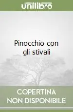 Soddisfatti O Rimborsati Pinocchio con gli stivali