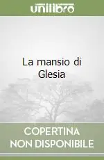 Di Tendenza La mansio di Glesia