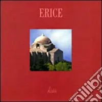 Erice. Ediz. italiana, inglese, francese e tedesca Novità