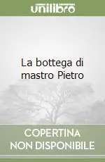 Compra Online La bottega di mastro Pietro