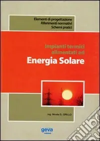 Impianti termici alimentati da energia solare Miglior Prezzo