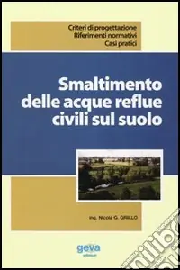 Occasione Imperdibile Smaltimento delle acque reflue civili sul suolo
