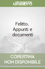 Felitto. Appunti e documenti Occasione