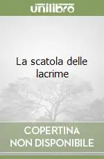 Prezzo Conveniente La scatola delle lacrime