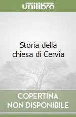 Pagamento Sicuro Storia della chiesa di Cervia