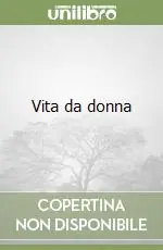 Vita da donna Popolare