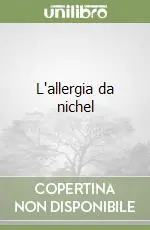 L‘allergia da nichel Economico