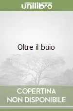 Prezzo Ridotto Oltre il buio
