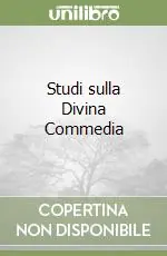 Offerta Studi sulla Divina Commedia