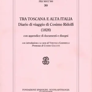 Ultime Pezzi Diario di Cosimo Ridolfi. Vol. 3