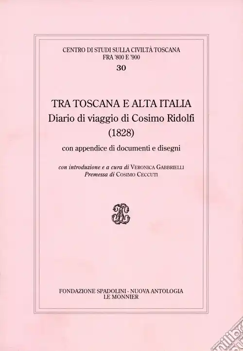 Ultime Pezzi Diario di Cosimo Ridolfi. Vol. 3