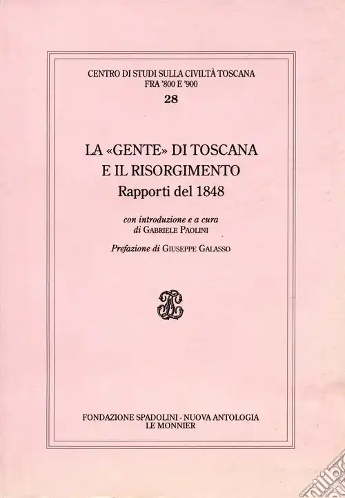 La Toscana nel 1848-49 Promozione Esclusiva