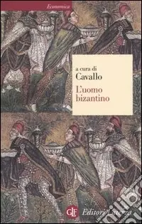 L‘uomo bizantino Esclusivo
