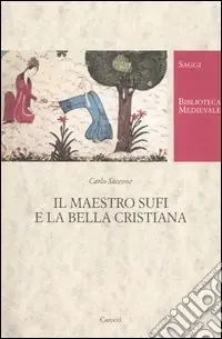 Il maestro Sufi e la bella cristiana Ultima Occasione