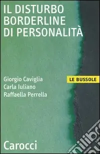 Il disturbo borderline di personalità Offerta Speciale