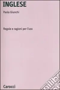 Inglese. Regole e ragioni per l‘uso Promozione Esclusiva