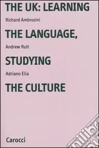 The UK learning the language, studying the culture Occasione