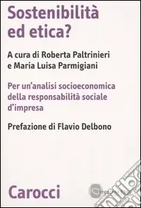 Sostenibilità ed etica? Per un‘analisi socioeconomica della responsabilità sociale d‘impresa Sconto