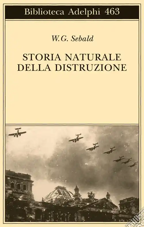 Solo Oggi Storia naturale della distruzione