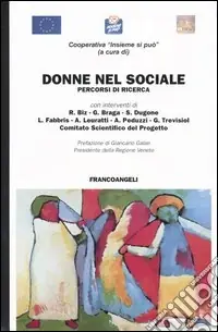 Promozione Esclusiva Donne nel sociale. Percorsi di ricerca