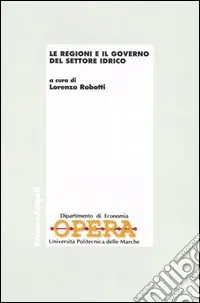 Saldi Le regioni e il governo del settore idrico