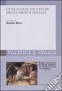 Super Prezzo Genealogie ed etiche degli ordini sociali