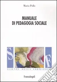 Manuale di pedagogia sociale Spedizione Espresso