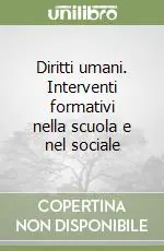 Sconto Diritti umani. Interventi formativi nella scuola e nel sociale