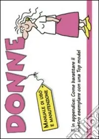 Di Tendenza Donne. Ediz. illustrata