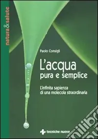 Prezzo Scontato L‘acqua pura e semplice