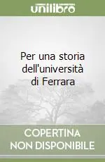 Per una storia dell‘università di Ferrara Professionale